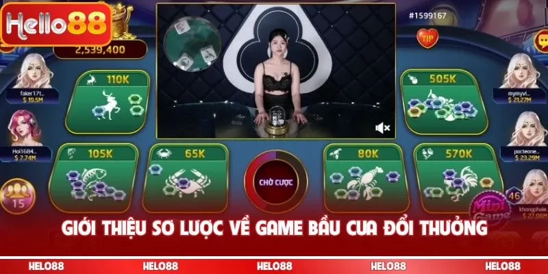 Giới thiệu sơ lược về game bầu cua đổi thưởng