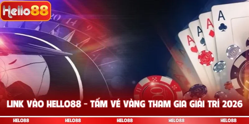 Link vào Hello88