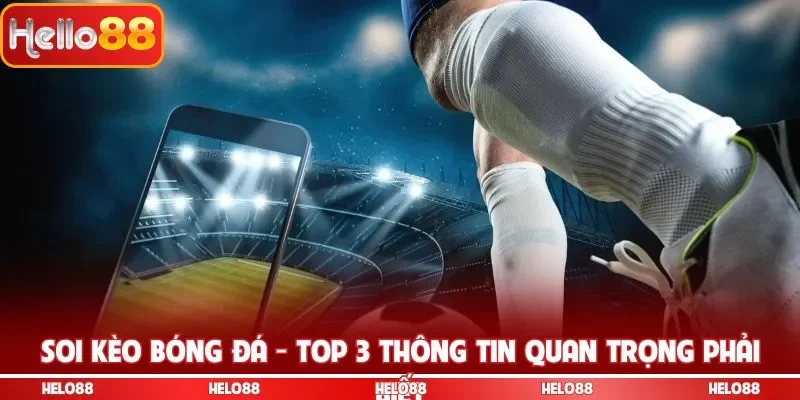 Soi kèo bóng đá